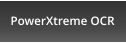 PowerXtreme OCR